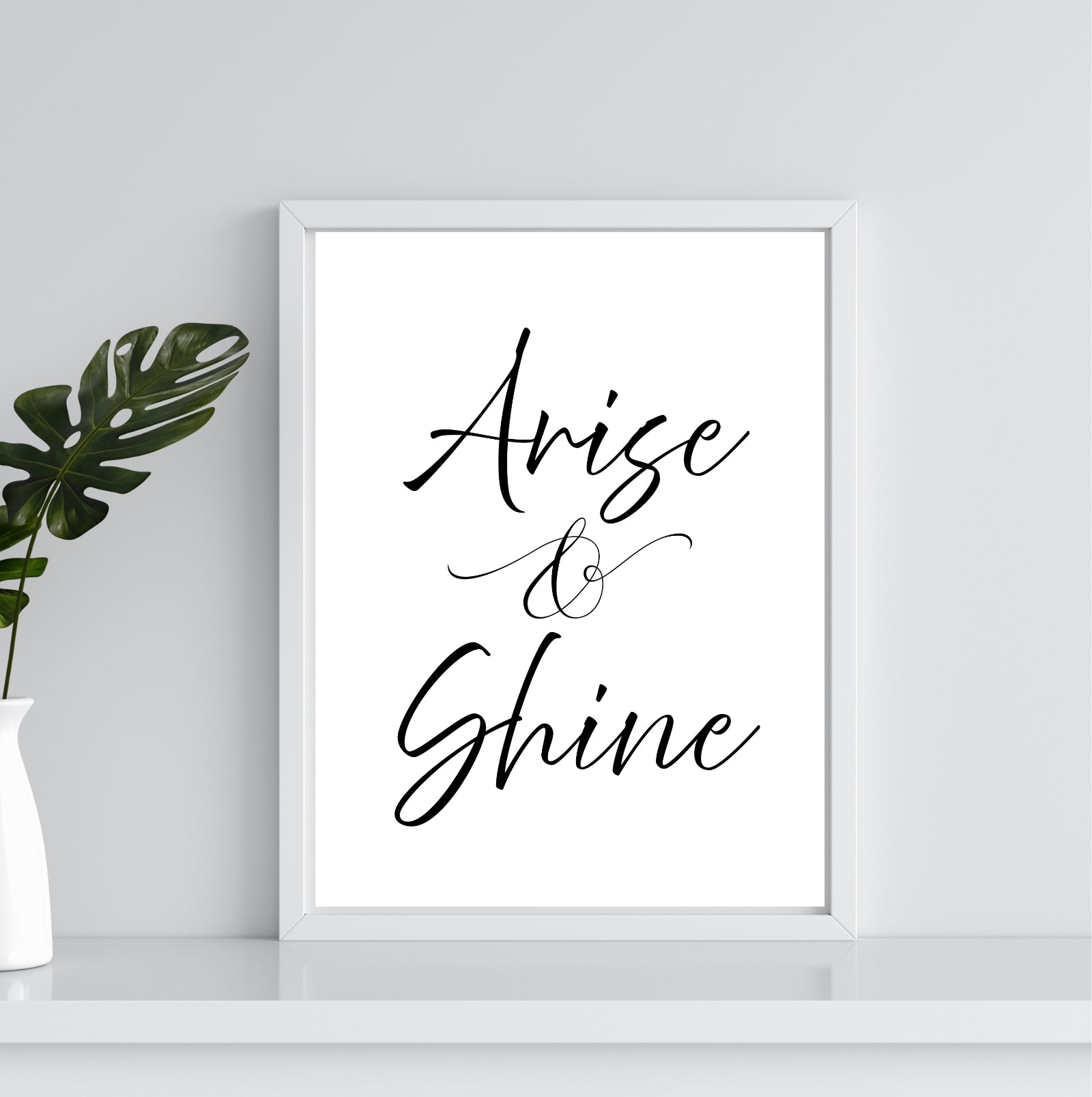 Arise & Shine | Inspirational Print - Instant Download - Auxano Life