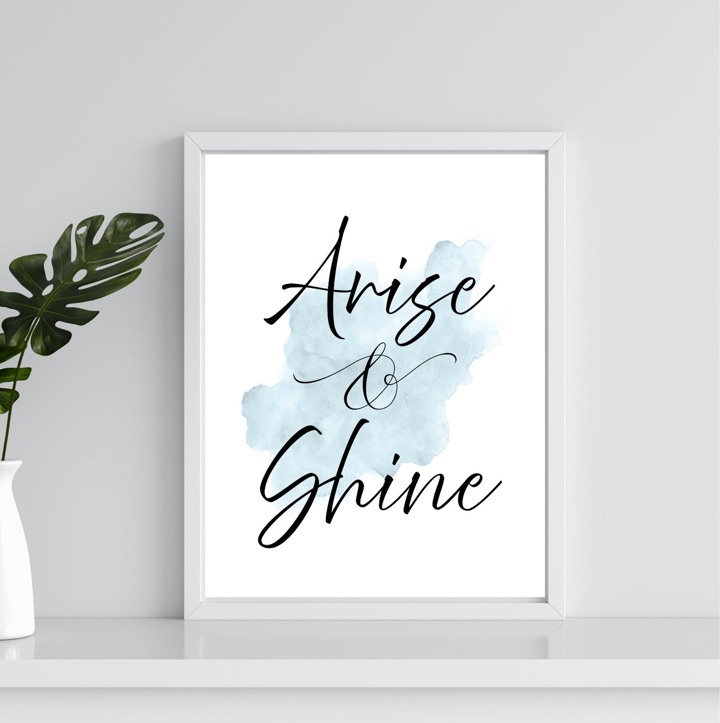 Arise & Shine | Inspirational Wall Art or Printable Download - Auxano Life