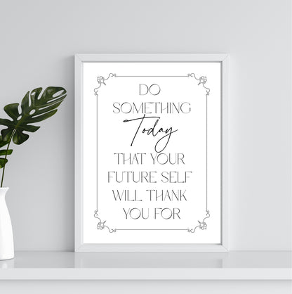 Do Something Today | Inspirational Wall Art or Printable Download - Auxano Life