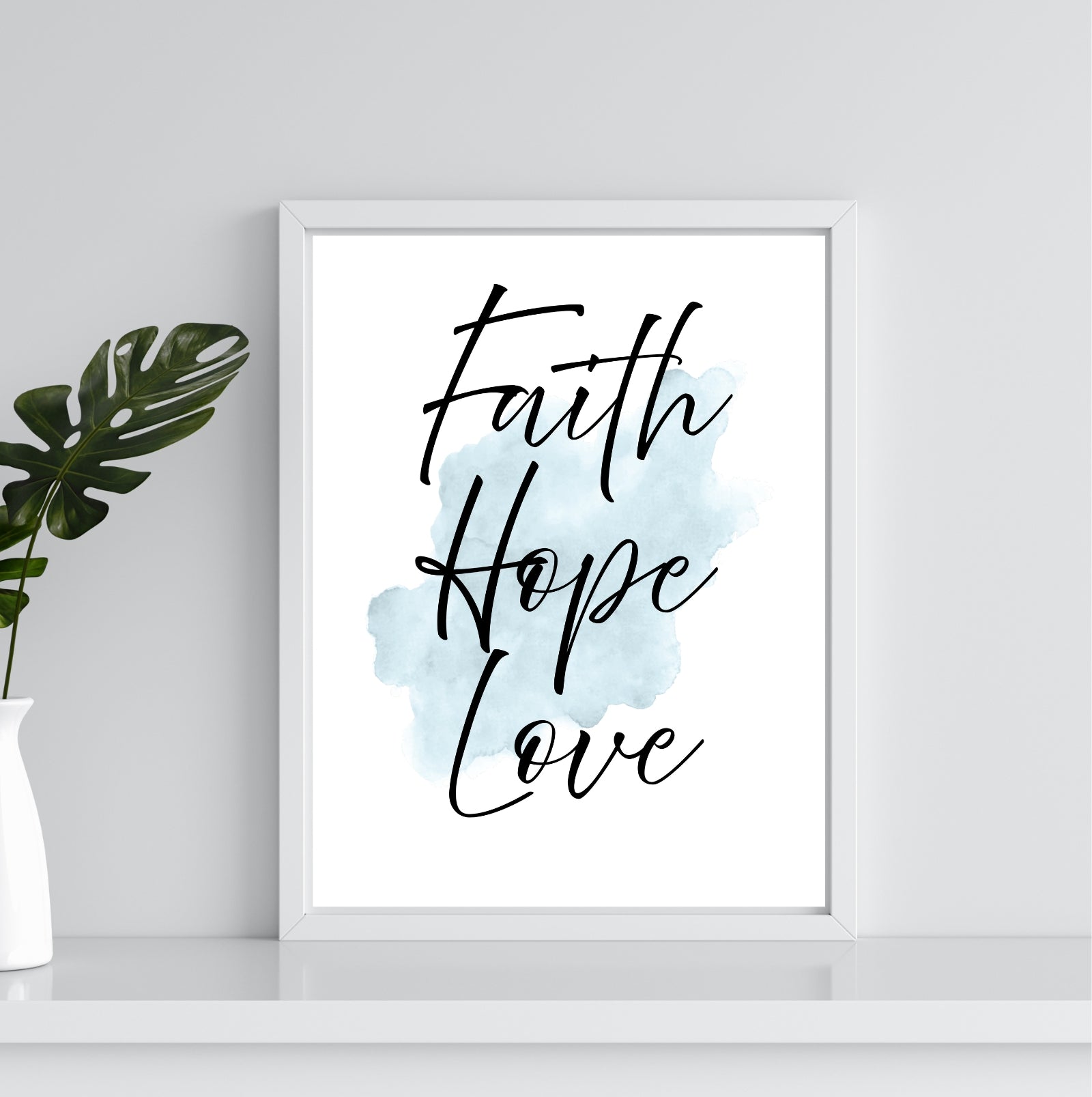 Faith Hope Love | Inspirational Wall Art or Printable Download - Auxano Life