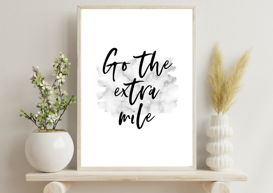 Go The Extra Mile | Motivational Poster | Print Only - Auxano Life