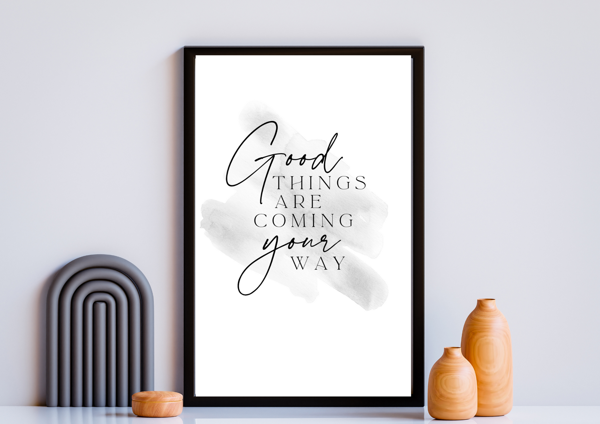 Good Things Are Coming Your Way  | Decor Print - Auxano Life