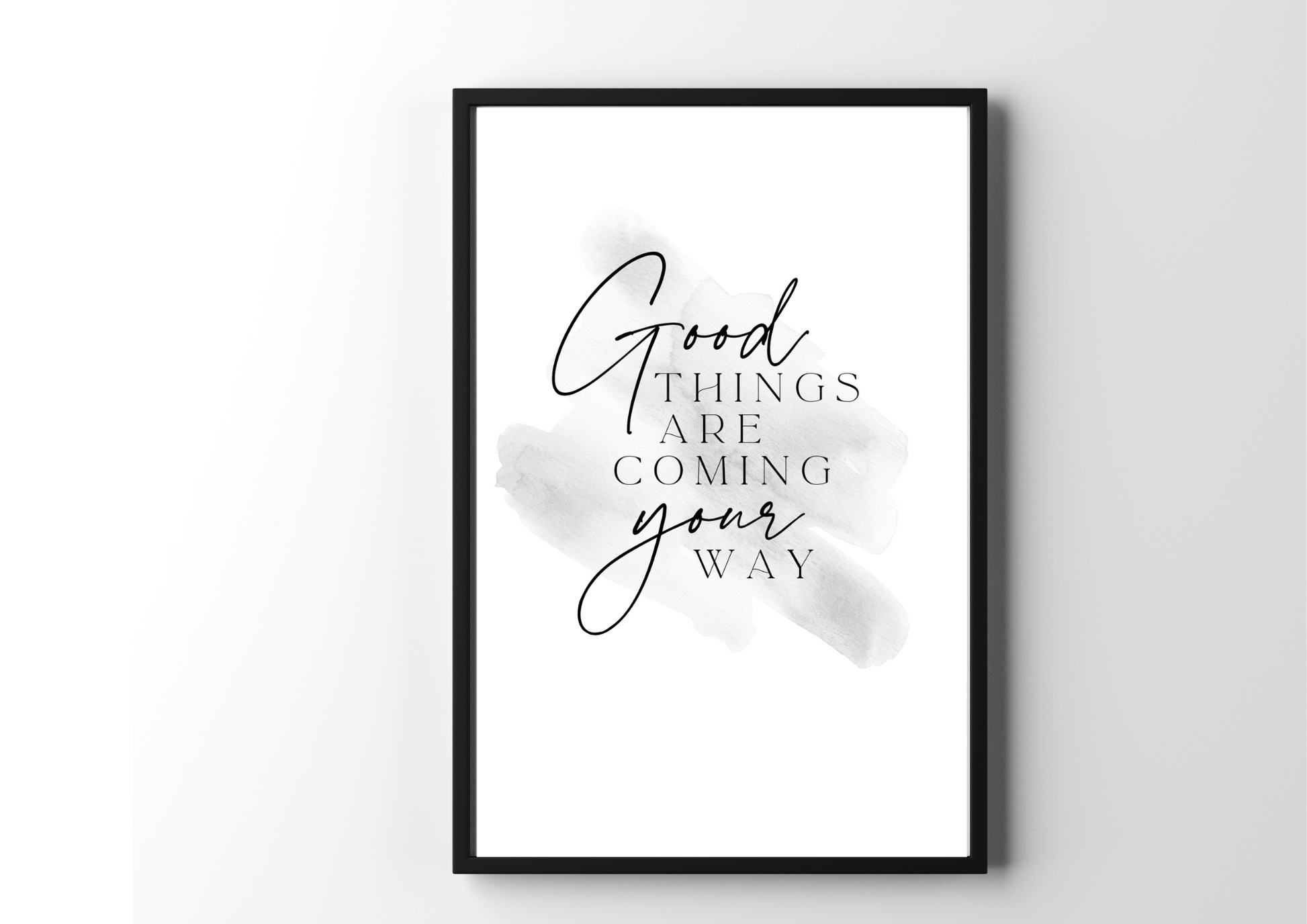 Good Things Are Coming Your Way  | Decor Print - Auxano Life