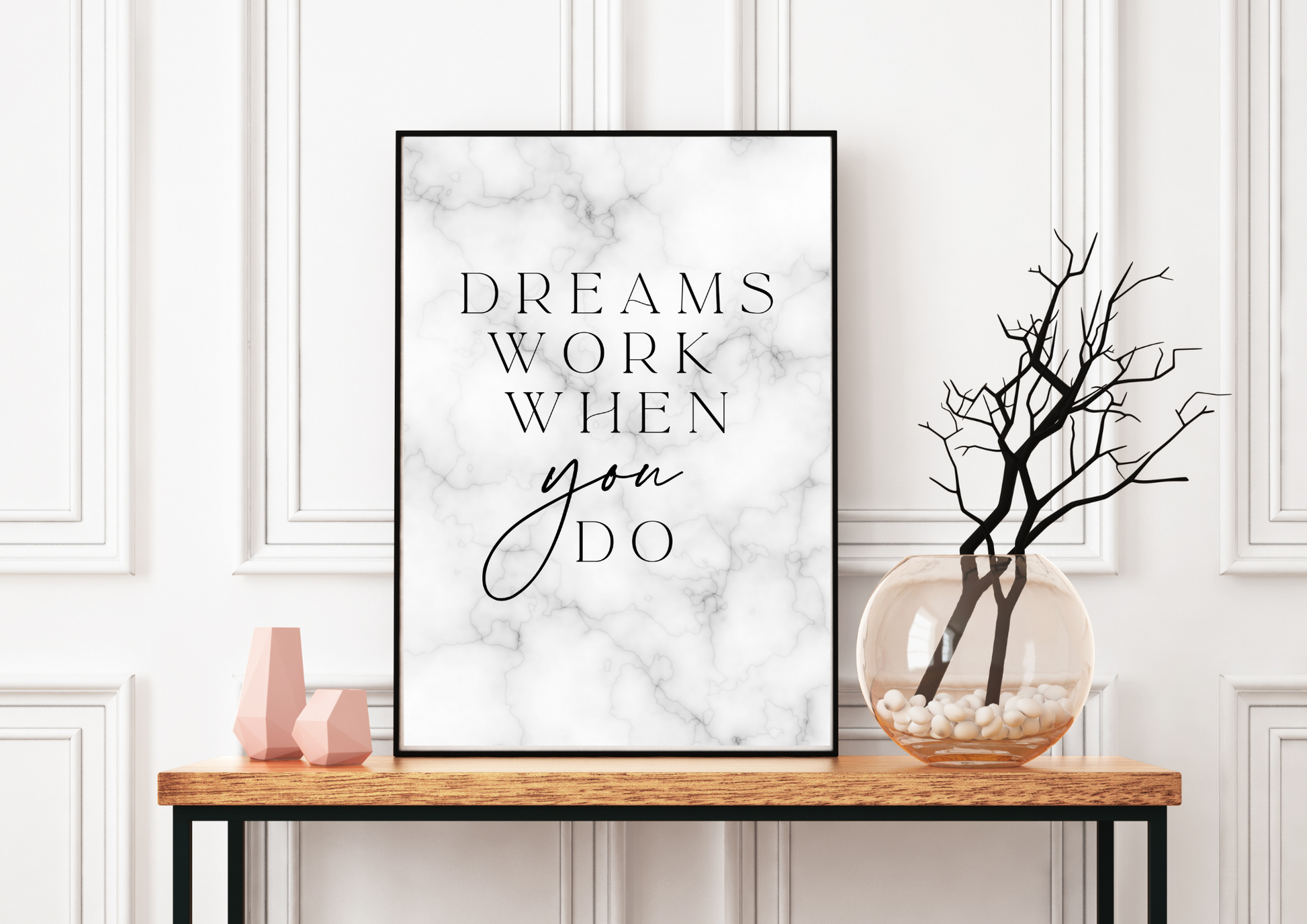 Dreams Work When You Do | Motivational Poster | Decor Print - Auxano Life