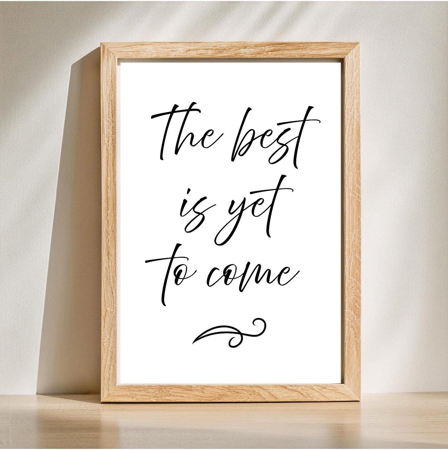The Best is Yet to Come | Inspirational Wall Art or Printable Download - Auxano Life